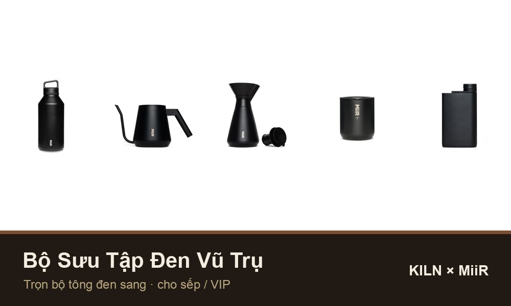 Bộ Sưu Tập Đen Vũ Trụ — combo quà tặng Kiln
